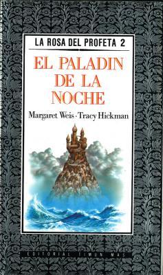Portada de El paladín de la noche, de Margaret Weis