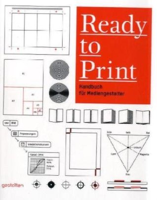 Ready To Print: Handbook For Media Designers