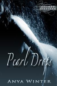 Pearl Drops (Secret Desires)