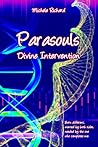 Parasouls ~ Divine Intervention