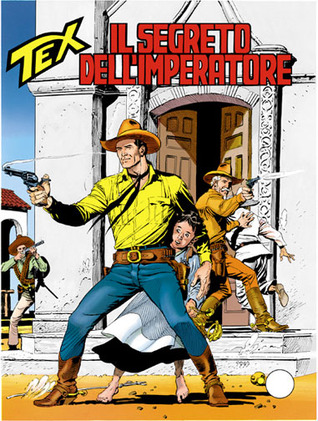 Tex n. 439: Il segreto dell'Imperatore (Mass Market Paperback)