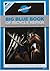 Big Blue Book of Bicycle Repair by C. Calvin Jones