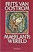 Maerlants wereld by Frits van Oostrom Maerlants wereld by Frits van Oostrom