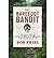 The Barefoot Bandit by Bob Friel