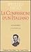 Le confessioni d'un Italiano by Ippolito Nievo Le confessioni d'un Italiano by Ippolito Nievo
