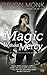 Magic Without Mercy (Allie Beckstrom, #8)
