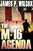 The M-16 Agenda
