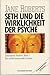 Seth und die Wirklichkeit der Psyche. Unbekannte Realität Bd.1