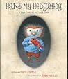 Hans My Hedgehog by Kate Coombs