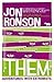 Them by Jon Ronson