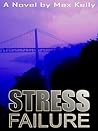 Stress Failure