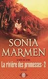 La Vallée des larmes, Tome 4 : La rivière des promesses - volume 2