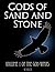 Gods of Sand and Stone (The...