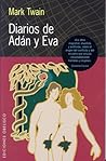 Diarios de Adán y Eva by Mark Twain