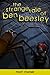 The Strange Tale of Ben Bee...