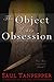 The Object of Her Obsession