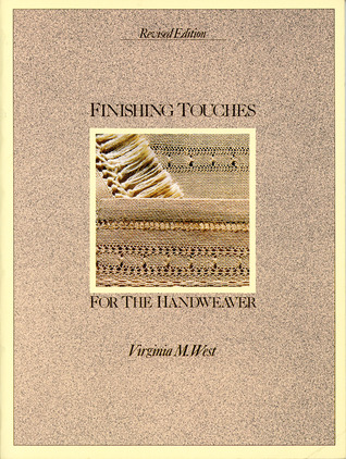 Finishing Touches for the Handweaver (Paperback)