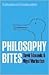 Philosophy Bites: 25 Philosophers on 25 Intriguing Subjects