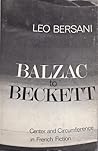 Balzac to Beckett: Center and Circumference In French Fiction