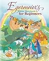 Egermeier's Bible Storybook for Beginners