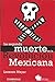 La segunda muerte de la Revolución Mexicana
