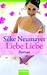 Liebe Liebe by Silke Neumayer