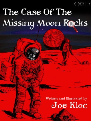The Case of the Missing Moon Rocks (Kindle Edition)
