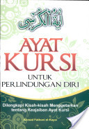 Ayat Kursi untuk Perlindungan Diri