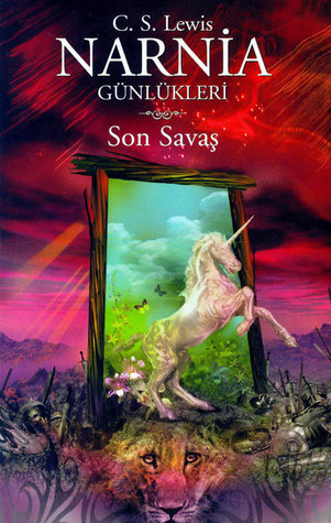 Son Savaş (Narnia Günlükleri, #7)