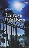 La rose des ténèbres by Gena Showalter