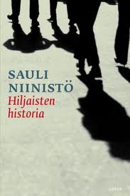 Hiljaisten historia