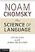 The Science of Language: In...