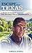 Escape from Texas: A Novel of Slavery and the Texas War of Independence