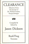 Clearance: Selected Journals of Dr. Michael Purdon, Parapsychologist