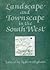 Landscape And Townscape In The South West (Exeter Studies in History)