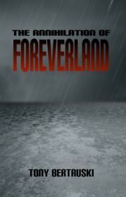 The Annihilation of Foreverland
