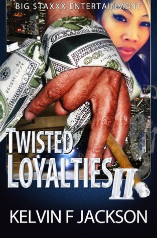Twisted Loyalties, Part 2