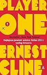 Player One by Ernest Cline