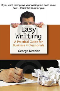 Easy Writing: A Practical Guide for Business Professionals