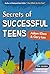 Secrets Of Successful Teens by Adam Khoo