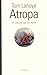 Atropa by Tom Lanoye Atropa by Tom Lanoye