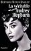 La Véritable Audrey Hepburn