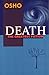 Death: The greatest fiction