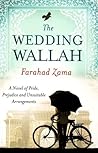 The Wedding Wallah by Farahad Zama