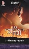 Flamme secrète by Jo Davis