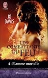 Flamme mortelle by Jo Davis