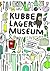 Kubbe lager museum