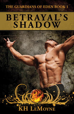 Betrayal's Shadow (The Guardians of Eden, #1)