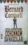 Cehennem Savaşçıları by Bernard Cornwell