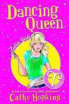 Dancing Queen (Zodiac Girls, #7)